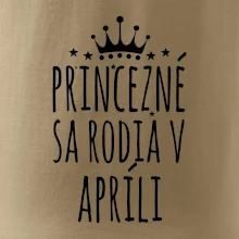 Princezné sa rodia v apríli