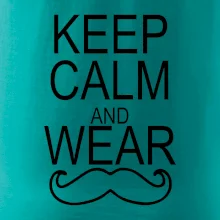 Keep calm and wear mustache