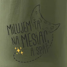 Milujem ťa na mesiac a späť