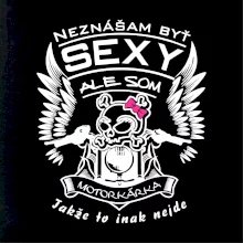 Neznášam byť sexy - Motorkárka