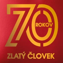 70 rokov zlatý človek