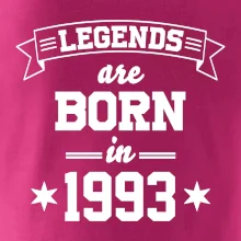 Legends are born in 1993 Legends are born in 1993