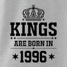 Kings are born in 1996