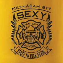 Neznášam byť sexy - Hasič Neznášam byť sexy - Hasič