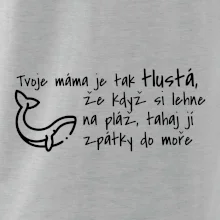 Tvoje mama je tak tlustá - moře