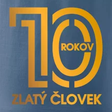 10 rokov zlatý človek