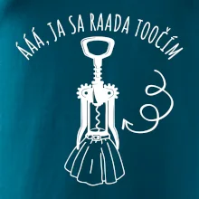 Ja sa rada točím - vývrtka Ja sa rada točím - vývrtka