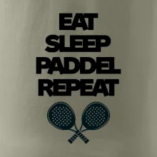 Eat sleep padiel repeat pod sebou