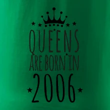 Queens are born in 2006