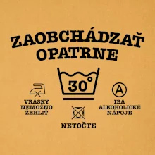 Zaobchádzať opatrne 30