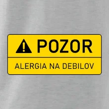 Pozor alergia na debilov Pozor alergia na debilov