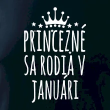Princezné sa rodia v januári