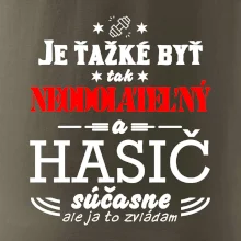 Neodolateľný hasič