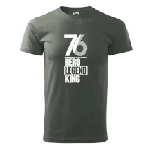 Hero, Legend, King 1976