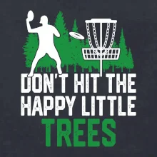 Disc golf happy little trees