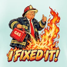 Donald Trump jako hasič I fixed it