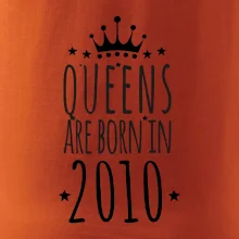 Queens are born in 2010