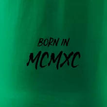 Born in - Rímske číslo 1990