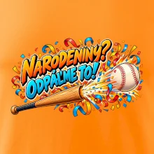 Narodeniny odpáľme to
