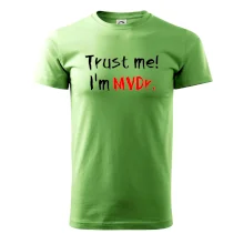 Trust me I´m  MVDr. / Ver mi som MVDr.
