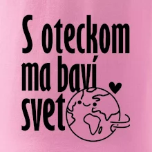 S tebou ma baví svet - vlastné meno