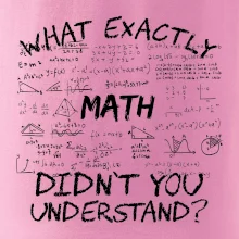 What exactly didnt you understand  - Math What exactly didnt you understand  - Math