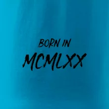 Born in - Rímske číslo 1970