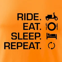 Ride Eat Sleep Repeat moto skúter