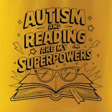Autism and reading are my superpowers