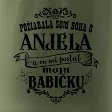 Požiadala som Boha o anjela a on mi poslal moju babičku