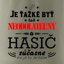 Neodolateľný hasič