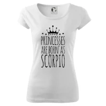 Princesses are as born as Scorpio - Škorpión