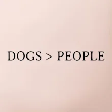 Dogs > People