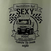 Neznášam byť sexy - Vodič nákladiaku