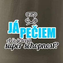 Já pečiem - tvoja super schopnosť - rovný