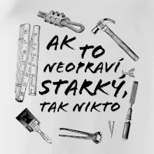 Ak to neopraví STARKÝ, tak nikto čiernobiely