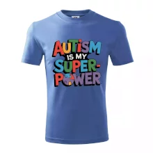 Autism is my superpower barevný