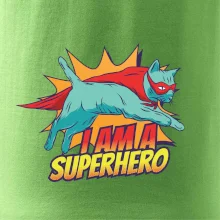 Mačka I am a Superhero
