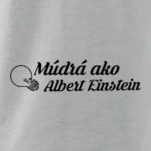 Múdrá ako Einstein
