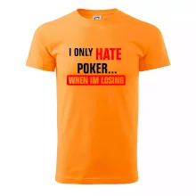 Hate poker Hate poker
