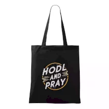 Bitcoin Hodl and pray