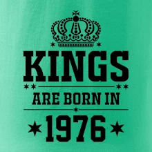 Kings are born in 1976