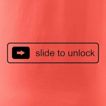 Slide to unlock Slide to unlock