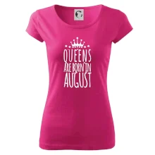 Queens are born in August Queens are born in August