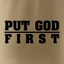 Put God first hrubý nápis
