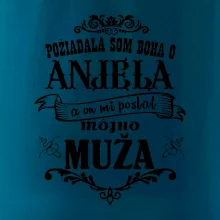 Požiadala som Boha o anjela a on mi poslal môjho muža