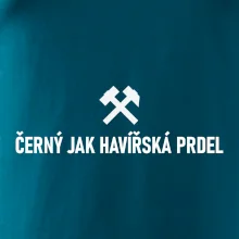 ČERNÝ JAK HAVÍŘSKÁ PRDEL﻿