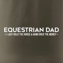 Equestrian dad - mom