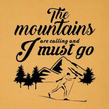 The mountains are calling bežkár