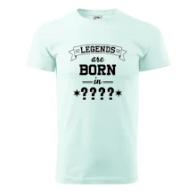 Legends are born in vlastný ročník